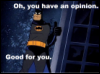arhalvaztrirjournal: (You have an opinion? My God)