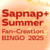 dusk_in_neon: Big red stacked text, "Sapnap+ Summer Fan-Creation BINGO 2025" (event)